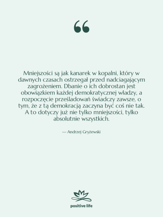 Cytat: Andrzej Gryżewski - Mniejszości są jak kanarek w…