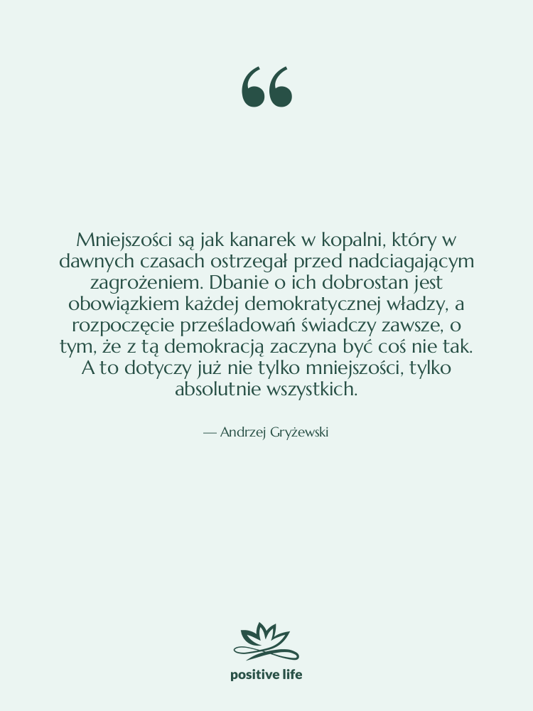 Cytat: Andrzej Gryżewski - Mniejszości są jak kanarek w…
