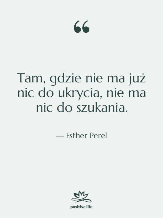 Cytat: Esther Perel - Tam, gdzie nie ma już…