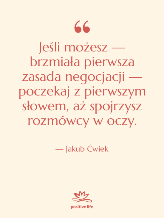 Cytat: Jakub Ćwiek - Jeśli możesz — brzmiała pierwsza…