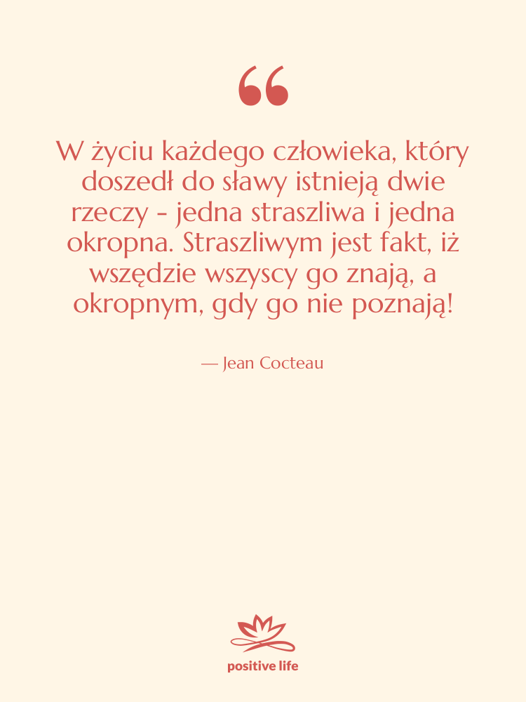 Cytat: Jean Cocteau - W życiu każdego człowieka, który…