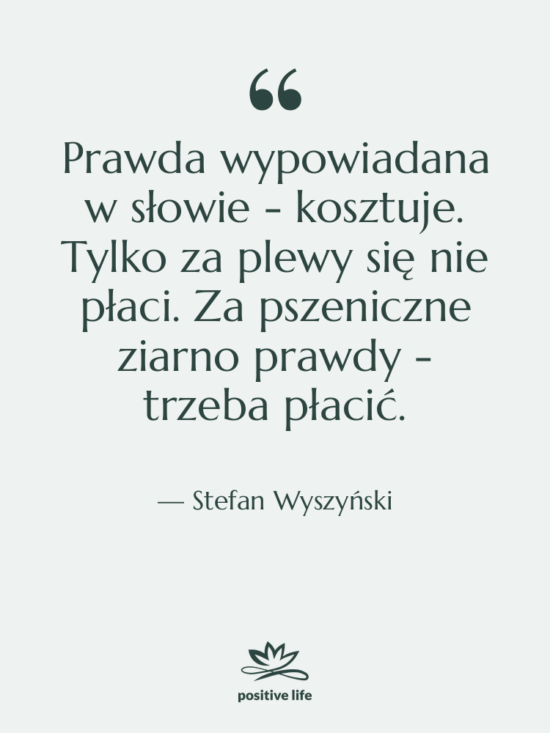 Cytat: Stefan Wyszyński - Prawda wypowiadana w słowie -…