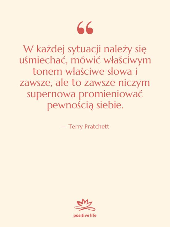 Cytat: Terry Pratchett - W każdej sytuacji należy się…
