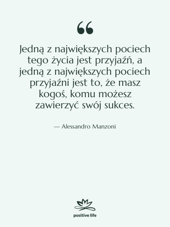 Cytat: Alessandro Manzoni - Jedną z największych pociech tego…