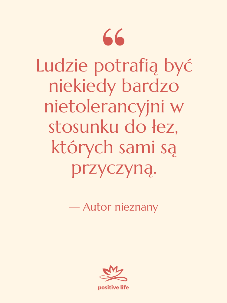 Cytat: Autor nieznany - Ludzie potrafią być niekiedy bardzo…