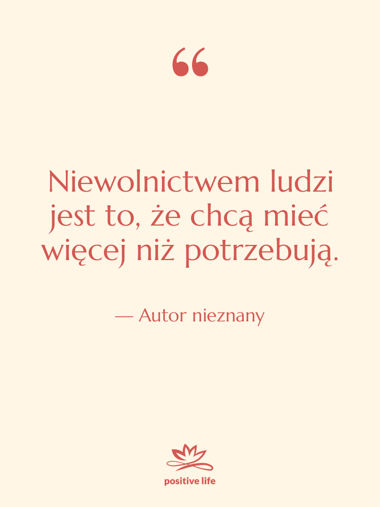 Cytat: Autor nieznany - Niewolnictwem ludzi jest to, że…