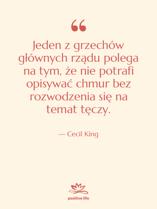 Cytat: Cecil King - Jeden z grzechów głównych rządu…