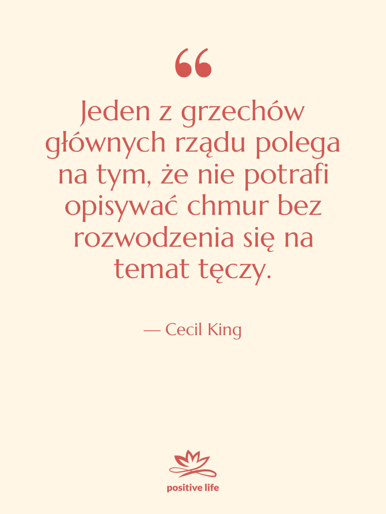 Cytat: Cecil King - Jeden z grzechów głównych rządu…