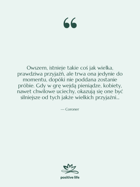 Cytat: Coroner - Owszem, istnieje takie coś jak…