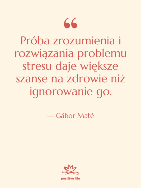 Cytat: Gábor Maté - Próba zrozumienia i rozwiązania problemu…