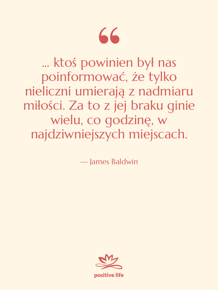 Cytat: James Baldwin - ... ktoś powinien był nas…