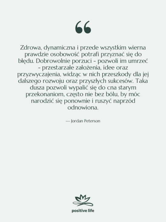 Cytat: Jordan Peterson - Zdrowa, dynamiczna i przede wszystkim…