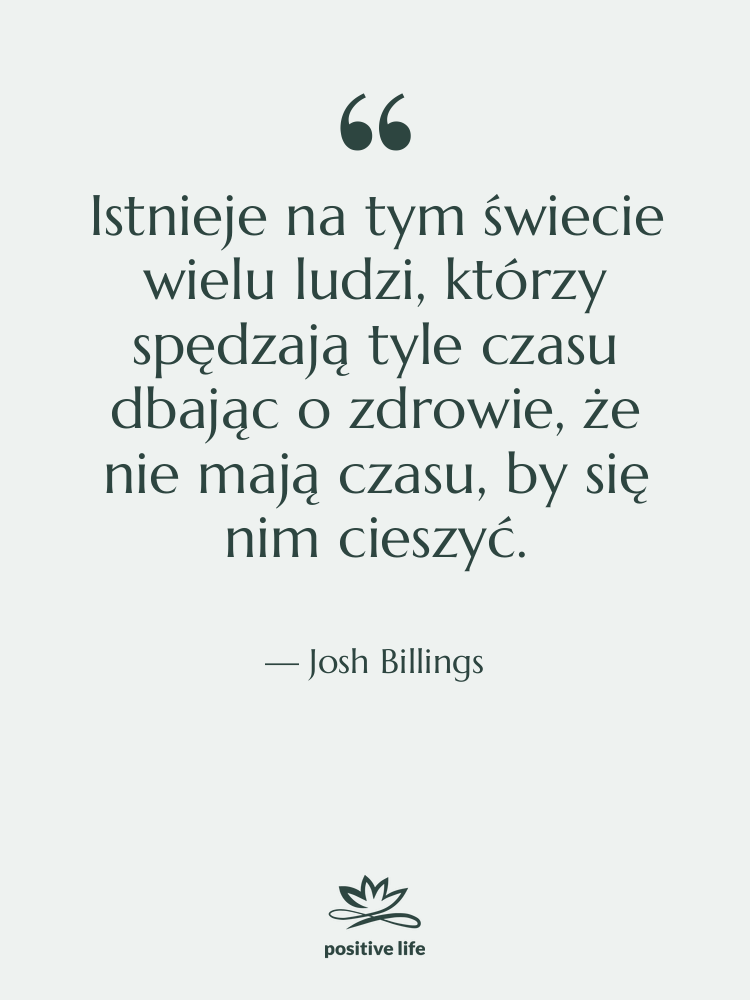 Cytat: Josh Billings - Istnieje na tym świecie wielu…