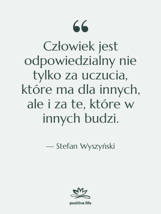 Cytat: Stefan Wyszyński - Człowiek jest odpowiedzialny nie tylko…