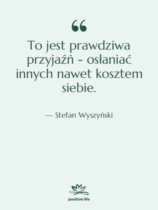 Cytat: Stefan Wyszyński - To jest prawdziwa przyjaźń -…