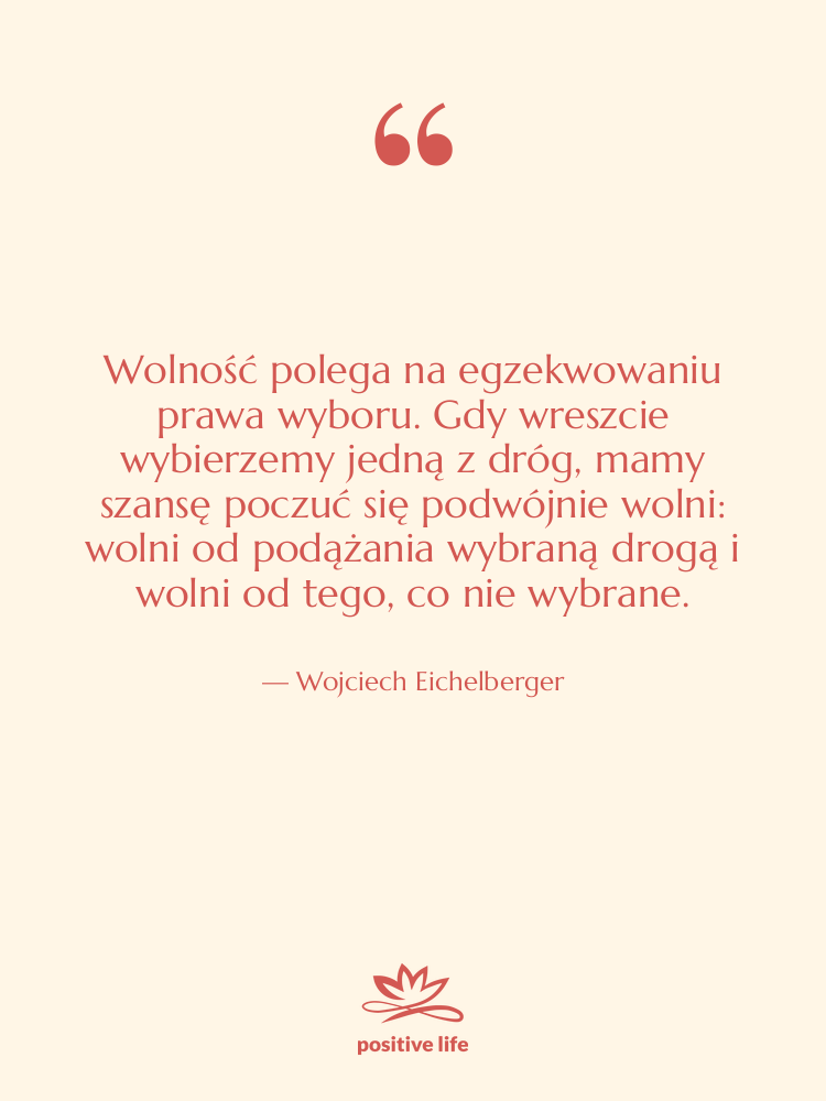 Cytat: Wojciech Eichelberger - Wolność polega na egzekwowaniu prawa…