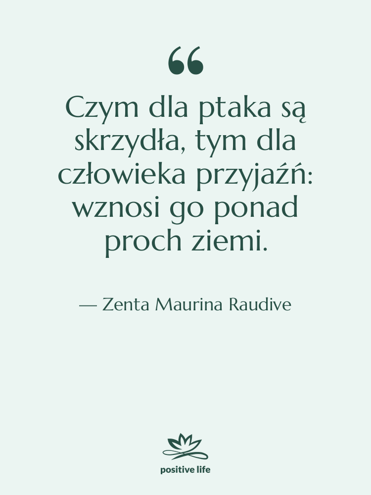 Cytat: Zenta Maurina Raudive - Czym dla ptaka są skrzydła,…
