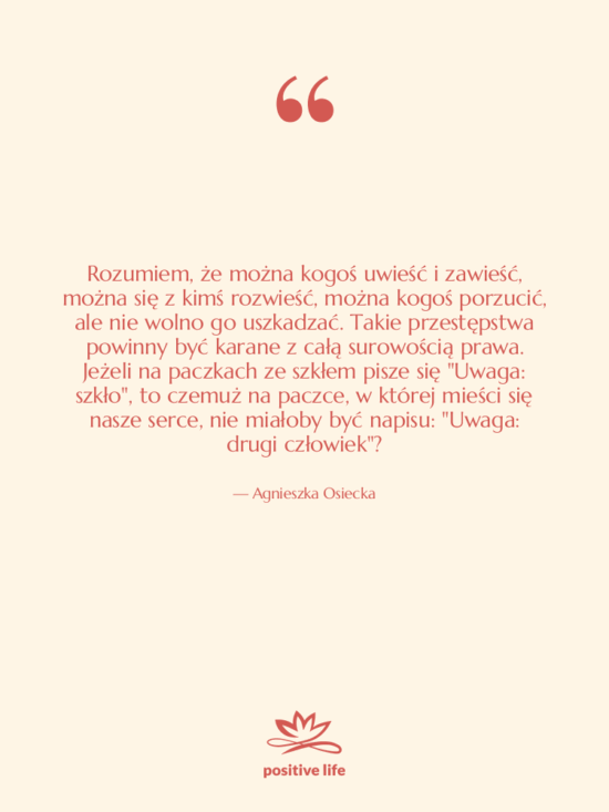 Cytat: Agnieszka Osiecka - Rozumiem, że można kogoś uwieść…
