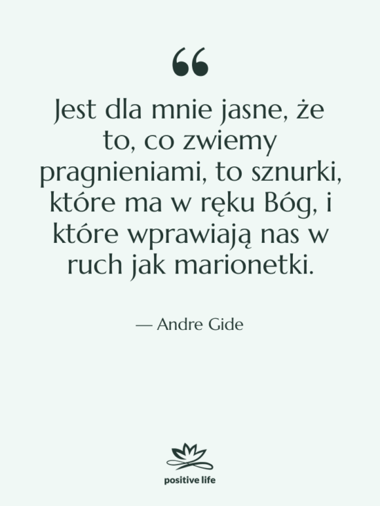 Cytat: Andre Gide - Jest dla mnie jasne, że…