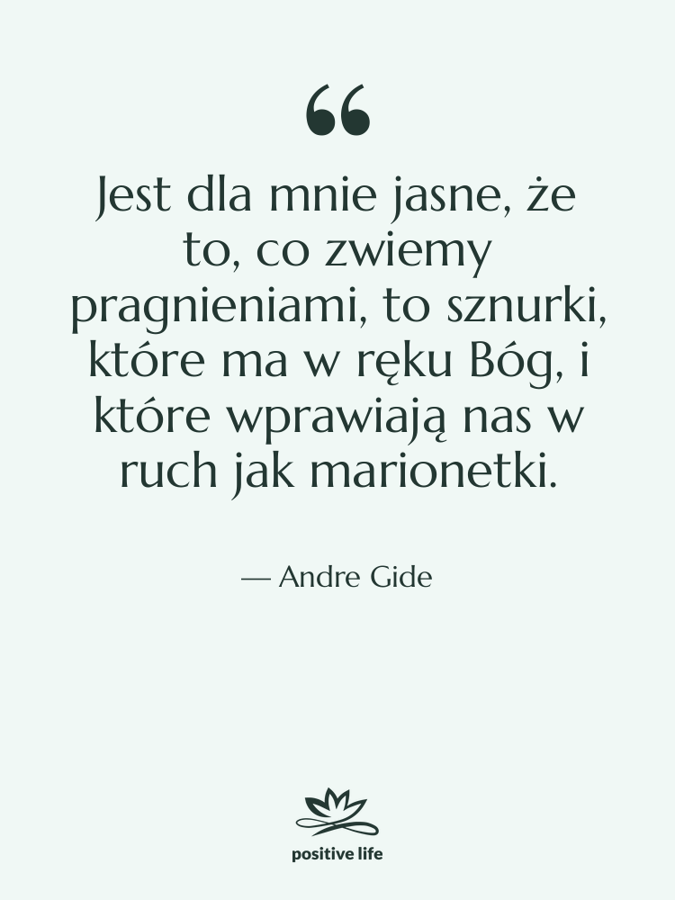 Cytat: Andre Gide - Jest dla mnie jasne, że…