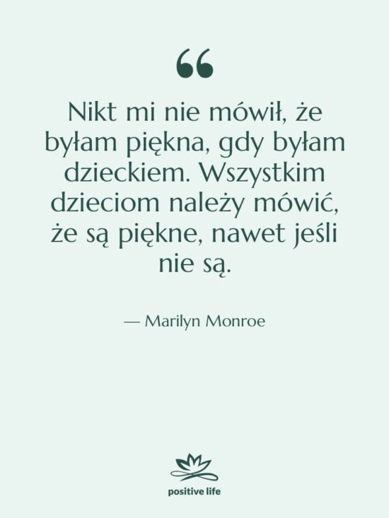 Cytat: Marilyn Monroe - Nikt mi nie mówił, że…