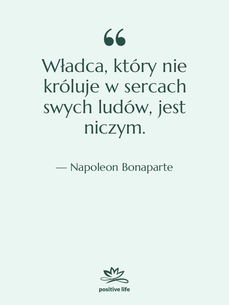 Cytat: Napoleon Bonaparte - Władca, który nie króluje w…