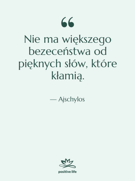 Cytat: Ajschylos - Nie ma większego bezeceństwa od&hellip;