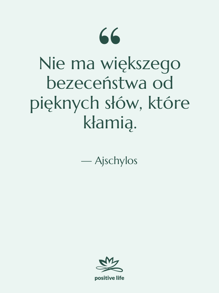 Cytat: Ajschylos - Nie ma większego bezeceństwa od&hellip;