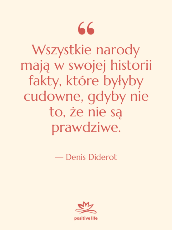 Cytat: Denis Diderot - Wszystkie narody mają w swojej&hellip;