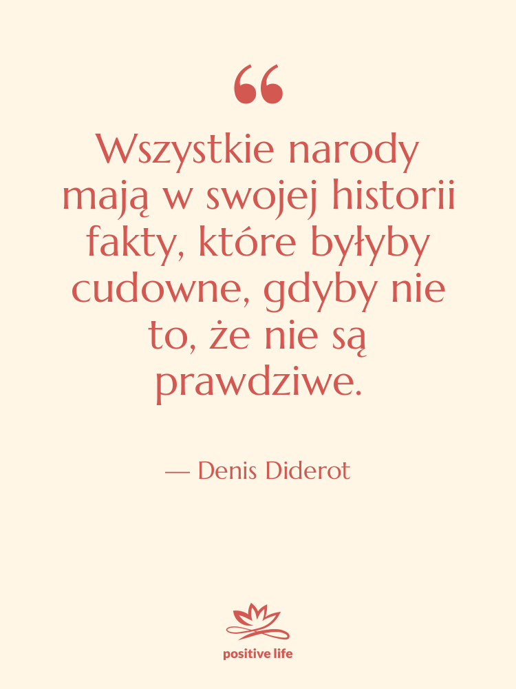 Cytat: Denis Diderot - Wszystkie narody mają w swojej&hellip;
