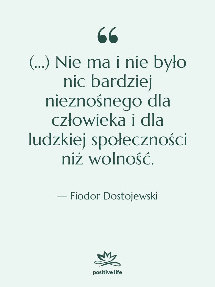 Cytat: Fiodor Dostojewski - (...) Nie ma i nie&hellip;