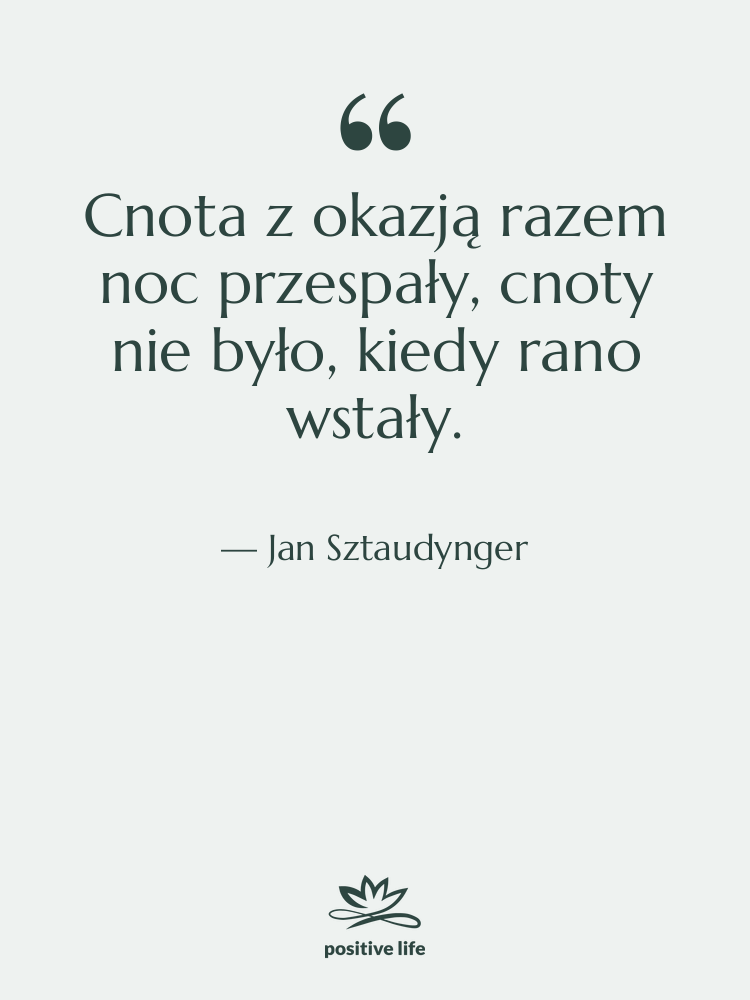 Cytat: Jan Sztaudynger - Cnota z okazją razem noc&hellip;