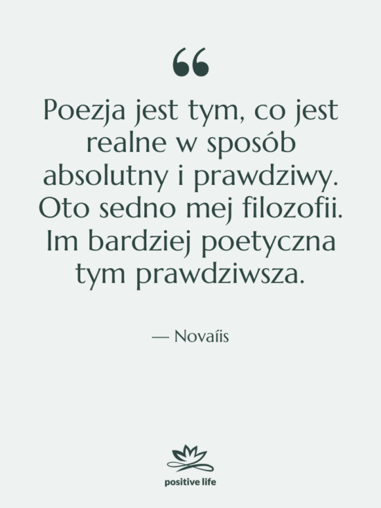 Cytat: Novaíis - Poezja jest tym, co jest&hellip;