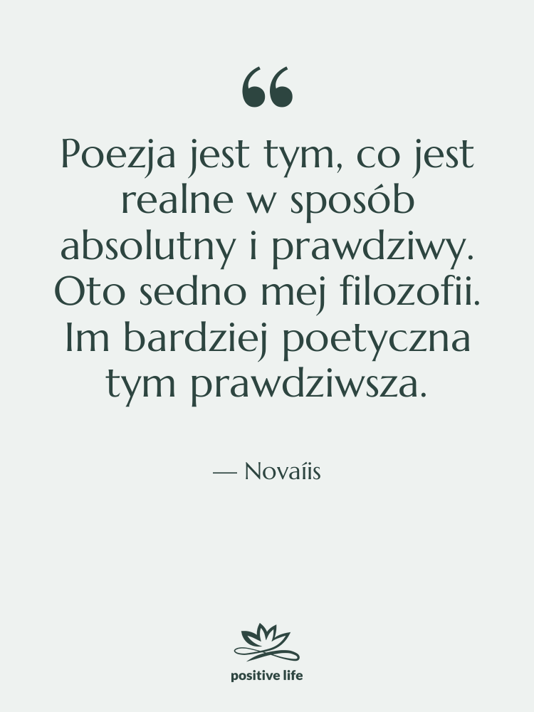 Cytat: Novaíis - Poezja jest tym, co jest&hellip;