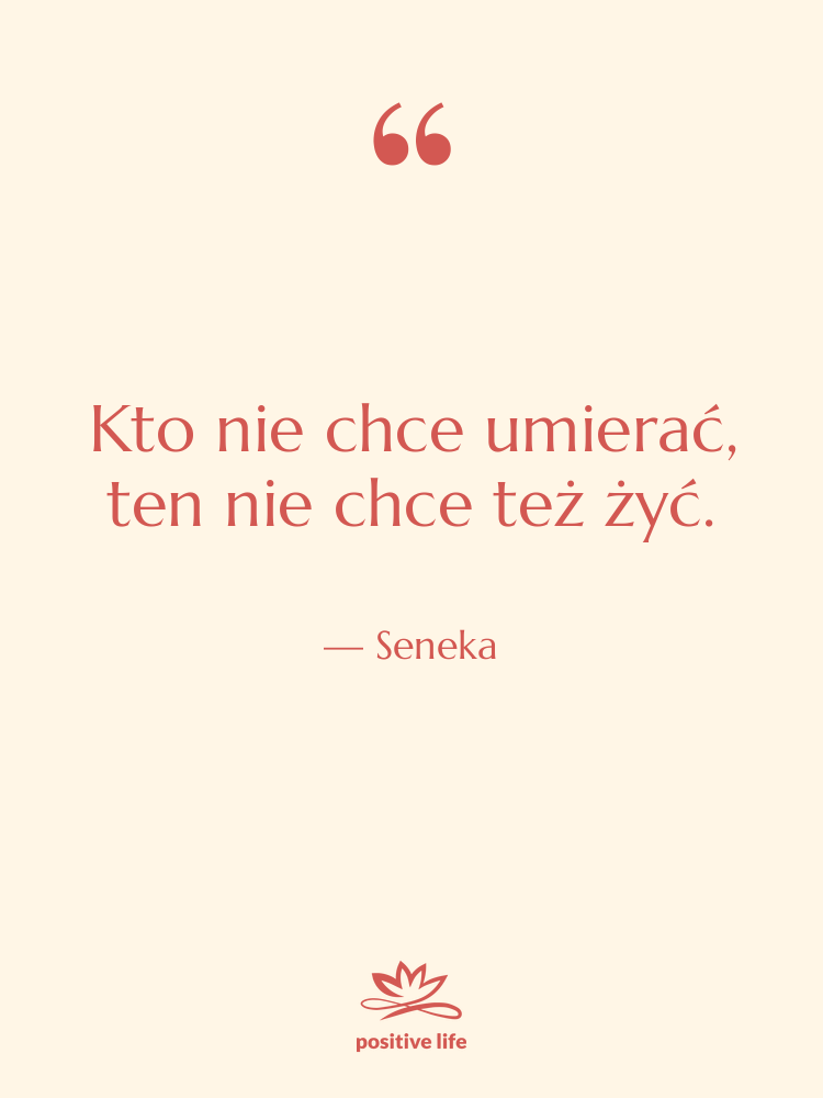 Cytat: Seneka - Kto nie chce umierać, ten&hellip;
