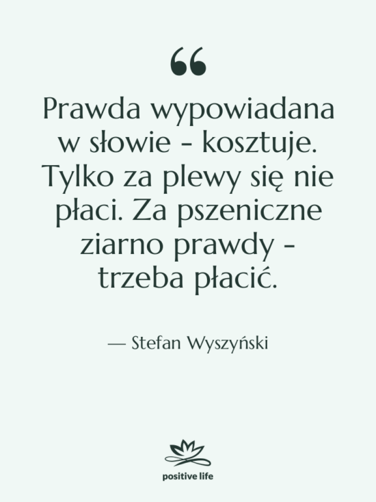 Cytat: Stefan Wyszyński - Prawda wypowiadana w słowie -&hellip;