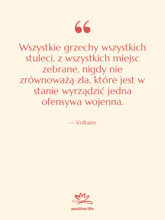 Cytat: Voltaire - Wszystkie grzechy wszystkich stuleci, z&hellip;